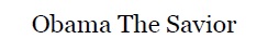 The Jerusalem Post - Obama the Savior.pdf